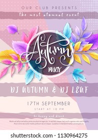 Vector autumn party poster with hand drawn lettering, bright autumn leaves.