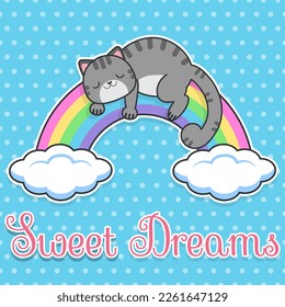 Vector baby card with sweet dreams. Cute cat sleeps on a rainbow