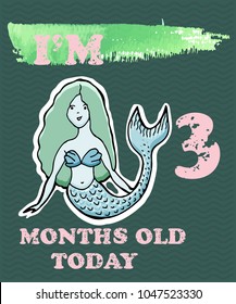 Vector baby milestone card for girl or boy. I am three
 months old today. Watercolor texture.