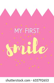 Vector baby milestone cards for girl. Calligraphy lettering. My first smile. Gold polka dot confetti and cute pattern