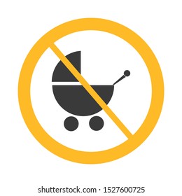 Vector baby stroller not allowed sign on white background with yellow circle.  Illustration can use in cafe, restaurant. 