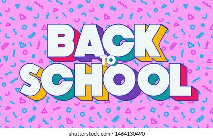 Vector back to school banner on colorful memphis style background for online education, school shopping, party poster, event, decoration, printing. 10 eps