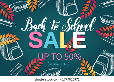 Vector Volviendo a la venta de pancartas escolares. Fondo con objetos dibujados a mano en forma de esbozo y hojas de otoño. Oferta especial, hasta el 50%. volante, folleto. Dejando. Publicidad