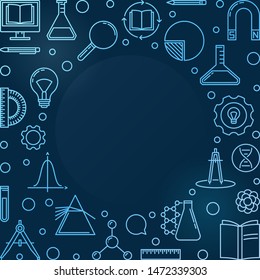 Vector Back to School concept blue linear illustration or frame on dark background