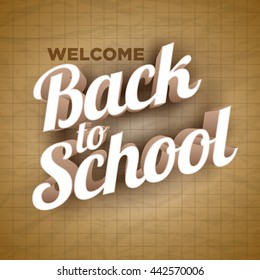 Vector Back to School text on wrinkled paper.