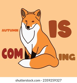 vector background of autumn is coming with a fox illustration object