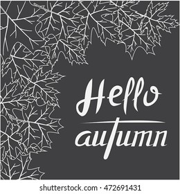 Vector background with autumn leaves on the blackboard with space for text.
