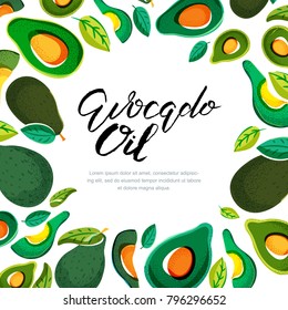 Fundo vetorial para rótulo de óleo de abacate, pacote. Ilustração desenhada à mão de abacate verde fresco e lettering caligrafia. Conceito para comida vegetariana orgânica.