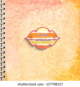 Vector background. Beautiful texture and watercolor stripes. Spiral notebook cover design. Frame for your text. 