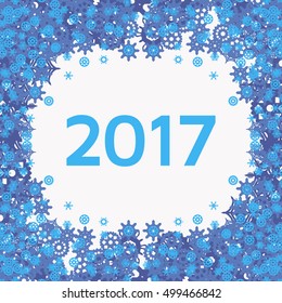 Vector background with blue snowflakes and text 2017 on the theme of new year, christmas, winter. Abstract winter background with snowflakes frame. Vector illustration.