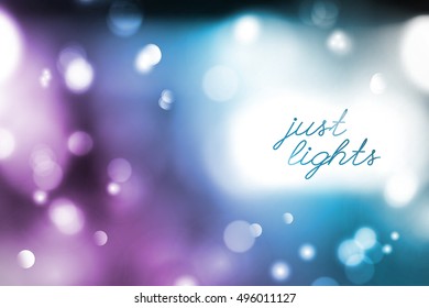 vector background of blurred lights and circles, just lights text