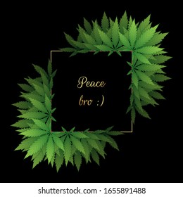 Vector background with cannabis leaves and space for text. Square golden frame and marijuana plants on black backdrop for your design of banner, cover and various products.