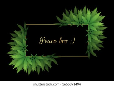Vector background with cannabis leaves and space for text. Rectangle golden frame and marijuana plants on black backdrop for your design of banner, cover and various products.
