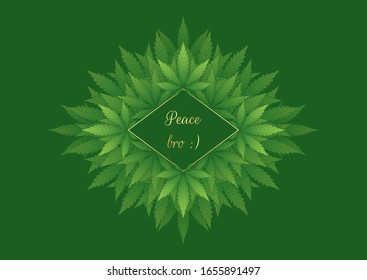 Vector background with cannabis leaves and space for text. Diamond golden frame and marijuana plants on green backdrop for your design of banner, cover and various products.