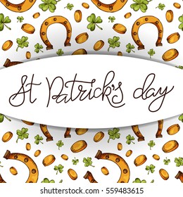 Vector background card lettering. Hand drawn design for St. Patrick's day. Art greeting for card, poster, brochure.