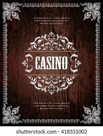 Vector background. Casino label.  Wood texture.