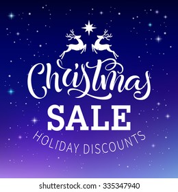 Vector background with christmas lettering for your design. Vintage ornamental elements on night sky background. Holidays sale discount card