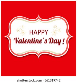 Vector background with congratulations on Valentine's Day. Text in the frame. Vintage traditional colors. Easy to edit.