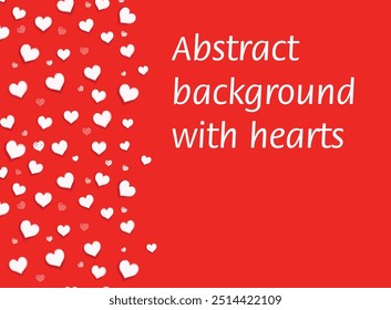 Fondo de Vector con un diseño contrastante: por un lado un fondo rojo con corazones blancos voluminosos, y por el otro lado un lugar para su texto. Ideal para crear tarjetas, invitaciones o Anuncios