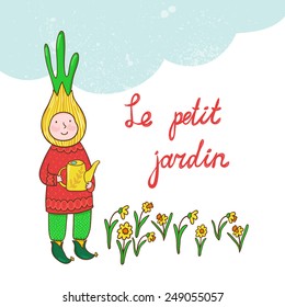 Vector background with cute cartoon character, daffodils, cloud and text "Small garden" in French.