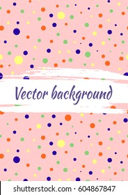 Vector background with dots, brush strokes. Creative artistic template for card, layout, cover. Textured dotted template with attrition, cracks
