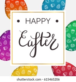 Vector background with Easter eggs and white frame for decoration and greeting card. Concept of Happy Easter.