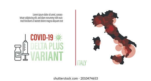 Vector background with epidemic concept. Coronovirus delta plus variant outbreak. Italy risk map.
