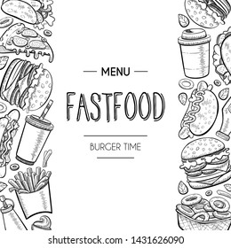 Vector background for fast food menu cover. Pattern in hand drawn flat line doodle style. Frame of burger, french fries, hamburger, pizza, hot dog, taco, coffee. Template with place for text.
