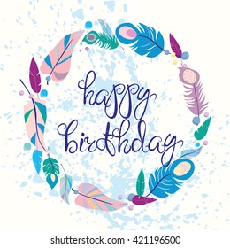 vector background of feathers. happy Birthday