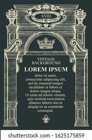 Vector background or frame for a certificate or diploma in form of a classic building facade. Vintage illustration with a detailed drawing of an ancient architectural structure on the black background