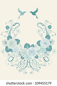 Vector background with frame of flowers, leaves and couple of birds. Crown of branches of blooming white roses. Invitation greeting card in tints of blue. Romantic abstract illustration with text box