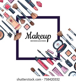Vector background with frame and place for text with flat style makeup and skincare for beauty industry. Makeup beauty frame with cosmetic illustration
