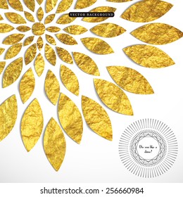 Vector background with golden foil pattern in the form of a flower. Geometric frame reminds gems with a sun burst.  Place for your text.