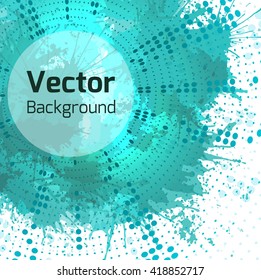 Vector background with halftone pattern, turquoise watercolor splashes and place for text. Element for brochures, cards, web elements and your design