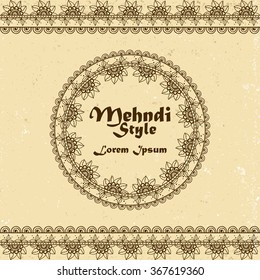 Vector background with hand drawn borders and frame in mehndi indian style. Collection of pattern brushes inside. Henna tattoo theme. Template for banner or card with place for text