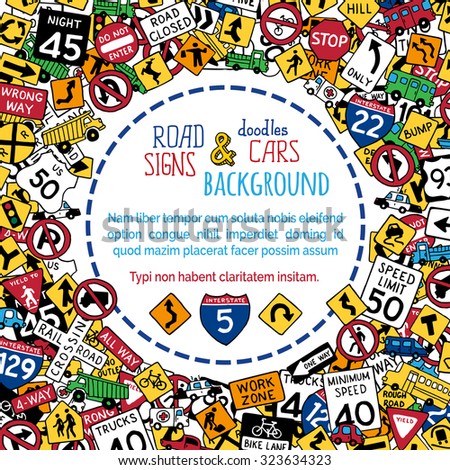 Vector background of hand-drawn road signs and vehicles. Doodles children background. There is copy space for text in the center.