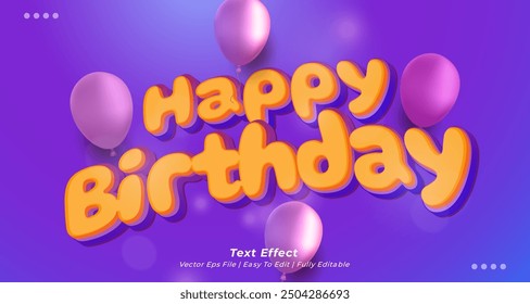 Vector background happy birthday with editable text effect 3d style