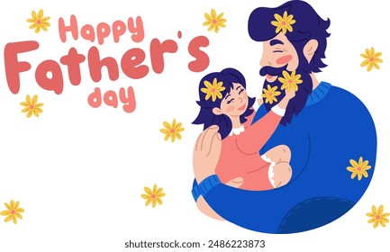 Vector background with happy fathers day, web banner, poster. Dad holds a girl in his arms with flowers in her hair. Warm hugs, love, tenderness. Pink and blue isolated character. Text is horizontal