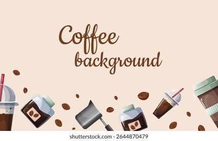 A vector background illustration with scattered coffee beans, a metal cezve, a glass jar of ground coffee, and takeaway coffee cups arranged in a lower frame, with a caption in the center