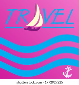 Vector Background illustration of the sea yacht. Summer travel. Trendy style banner can be used for gift card, flyer, postcard, poster, calendar.