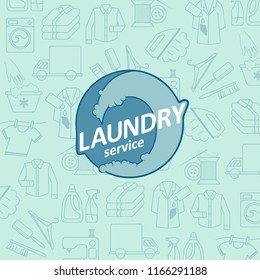 Vector background with laundry service logo and  linear icons: dry cleaning, cloth washing, drying, ironing, washing machine, stain removing, hanger, folded clothing, delivery, clothes repairing