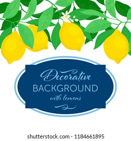 Vector background with lemons and text. Decorative card design template.