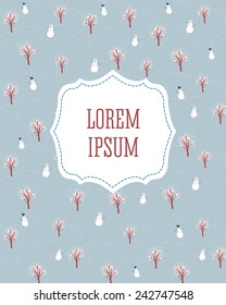 Vector background  with lovely cartoon snowman and trees on ice and vintage frame. Perfect to place your text