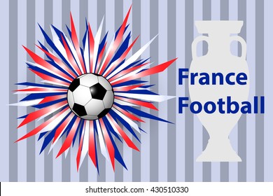 Vector background in national colors of France with soccer ball and bright ribbons. Sport backdrop or header. Template with "France Football" signature for Euro cup competition 2016 design with prize.