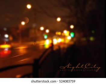 vector background with night city and blurs.