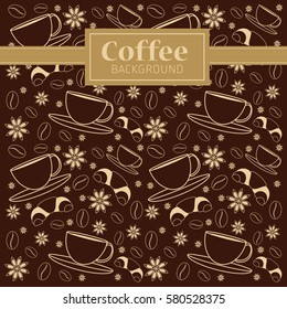 vector background on the theme of coffee, coffee beans, anise, cup, croissant