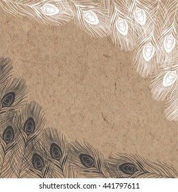 Vector background with peacock feathers and place for text on kraft paper.  Can be used  creating card or invitation card.