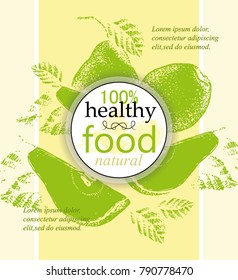 Vector background with pears, hand drawing. Menu for cafe, cover, booklet, banner. Eco and natural food.
