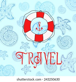Vector background with seashells and starfish. Lifebuoy, anchor. Travel logo