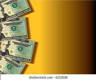 A vector background showing four twenty dollar bills with space for text